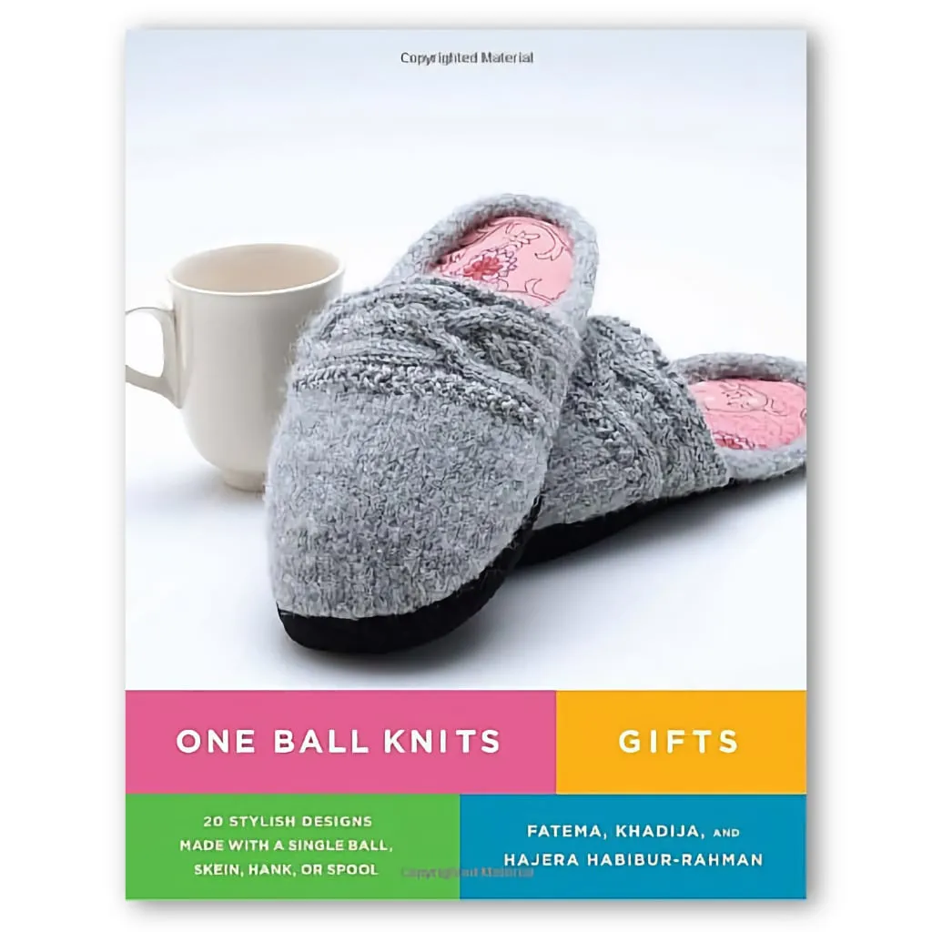 One Ball Knits Gifts: 20 Stylish Designs Made with a Single Ball, Skein, Hank, or Spool