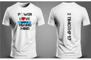 Power Love and a Sound Mind (tshirt)