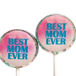 SWEET CAROLINE CONFECTIONS | Best Mom Ever Lollipop